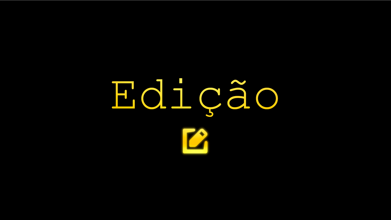 Edição Preview